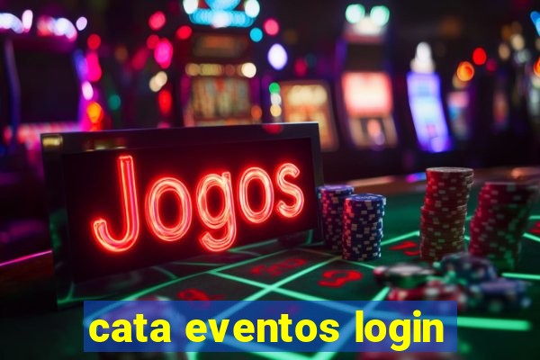 cata eventos login